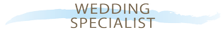 Contact our Wedding Specialist!